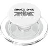 Office Sarcasm Office Humor Sayings Coff Snooze Sage - esteemed protector of naptime believing in the PopSockets PopGrip per MagSafe