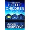 Angela Marsons Little Children (Tascabile) (PRESALE 19/11/2026)