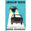 Denis Johnson Jesus' Son (Tascabile)