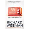 Richard Wiseman 59 Seconds (Tascabile)