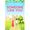 Tracy Corbett Someone Like You (Tascabile) Swept Away By You