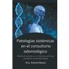 Ksenia Basov Enfermedades sistémicas en el consultorio odontológico (Tascabile)