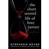 Stephenie Meyer The Short Second Life of Bree Tanner (Tascabile)