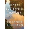 Suzanne Redfearn Where Butterflies Wander (Tascabile)