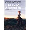 Cg Il pranzo di Babette (DVD) Stéphane Audran Jarl Kulle Bodil Kjer Bentt Rothe