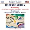Roberto Sierra Sierra: Kandinsky: Clarinet Sonata, Treinta Y Tres Formas De (CD)