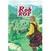David Ross Story of Rob Roy (Copertina rigida) Corbies