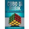David Goldman Guida per bambini alla soluzione del Cubo di Rubik (Tascabile)