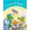 Robert Heidbreder Crocs at Work (Copertina rigida)