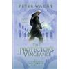 Peter Wacht The Protector's Vengeance (Tascabile) Tales of Caledonia