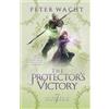 Peter Wacht The Protector's Victory (Tascabile) Tales of Caledonia