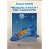 La Goliardica Pavese Problemi di fisica 2 per l'università