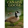 Erica Edwards Canada Goose (Tascabile)