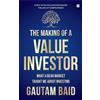 Gautam Baid The Making of a Value Investor (Tascabile)