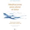 Jon Kabat-Zinn Meditaciones Para Aliviar El Dolor / Meditations to R (Tascabile)