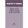 Vy Khanh Nguyen Nhà Văn Việt Nam Hải Ngoại (hard cover) (Copertina rigida)