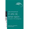 Arthur Schopenhauer Arte de Tener Razon, El (Edaf) (Tascabile)