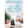 Anne Jacobs Hijas de la esperanza / Daughters of Hope (Tascabile) CAFÉ DEL ÁNGEL