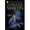 George R R Martin Il trono di spade. Libro 1 (Tascabile)