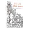 Bernard Delmay I Personaggi Della Divina Commedia. Classificazione E (Tascabile)