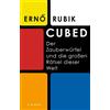 Erno Rubik Andre Cubed: Der Zauberwürfel und die großen Räts (Copertina rigida)
