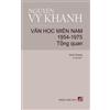 Vy Khanh Nguyen Văn Học Miền Nam 1954-1975 - Tập 1 (Tổng Quan (Copertina rigida)
