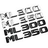 Generico Adesivo 3D ABS nero cromato for lettere auto, emblema distintivo for bagagliaio ML250 ML270 ML300 ML320 ML 350 500(Chrome,ML270)