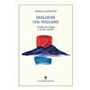 Colonnese Dialoghi col vulcano. Storie di corsa e altri amori
