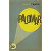 Vintage Classics Mr. Palomar: Italo Calvino