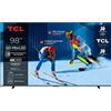 TCL 98C6K, Smart TV 98'', QD-Mini LED, 4k, Dolby Atmos, Full AI