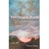 Steven Delay This Present World (Copertina rigida) Kalos