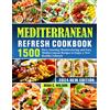 Reba C Wilson Mediterranean Refresh Cookbook (Tascabile)