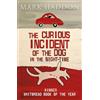 Mark Haddon The Curious Incident of the Dog In the Night-time (Tascabile)