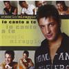 Miraggio R. Io Canto A Te (CD)