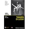 Dynit Dcult Tabarin Di Lusso (DVD) Balbur Harker
