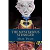 Mark Twain The Mysterious Stranger (Tascabile)