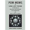 John George Hohman Pow-Wows, or Long Lost Friend (Tascabile)