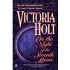 Victoria Holt On the Night of the Seventh Moon (Tascabile)
