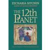 Zecharia Sitchin The 12th Planet (Book I) (Copertina rigida) Earth Chronicles S.