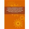 Ester Riva LA PRATICA INFERMIERISTICA AVANZATA (ADVANCED NURSING PRA (Tascabile)