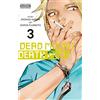 Goen Dead Mount Death Play (Vol. 3)
