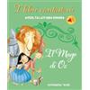 White Star Publishers Il mago di Oz. I libri cantastorie. Ediz. a colori