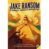James Rollins Jake Ransom and the Skull King's Shadow (Tascabile) Jake Ransom