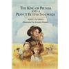Alice Fleming Thomas Fle The King of Prussia & a Peanut Butter Sand (Tascabile)