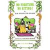 Else Holmelund Minarik No Fighting, No Biting! (Tascabile)
