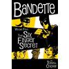 Coleen Coover Paul Tob Bandette Volume 4: The Six Finger Secr (Copertina rigida)