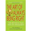 A C Grayling Arthur Schopenhauer The Art of Always Being Right (Tascabile)