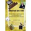 CreateSpace Independent Publishing Platf Altered Art 101: Altered Book Tequniques for Scrapbooking and Scrapbooking Mini Albums