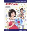 Gedi (Gruppo Editoriale) Anatomia. I manga delle scienze (Vol. 12)