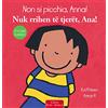 Clavis Non si picchia, Anna! Ediz. italiana e albanese